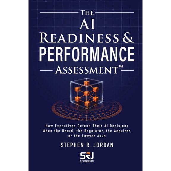 The AI Readiness & Performance Assessment, (Paperback)