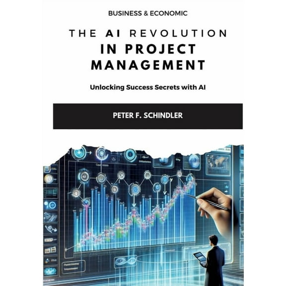 The AI Revolution in Project Management (Paperback)