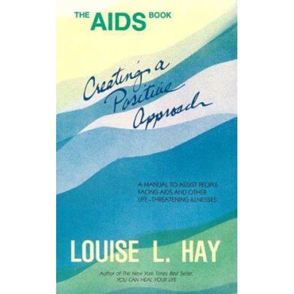 Pre-Owned The AIDS Book: Creating A Positive Approach (Paperback) 0937611328 9780937611326