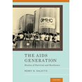 thumbnail image 1 of Pre-Owned The AIDS Generation: Stories of Survival and Resilience (Hardcover) 0199944970 9780199944972, 1 of 1