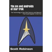 The AIs and Androids of Star Trek Paperback