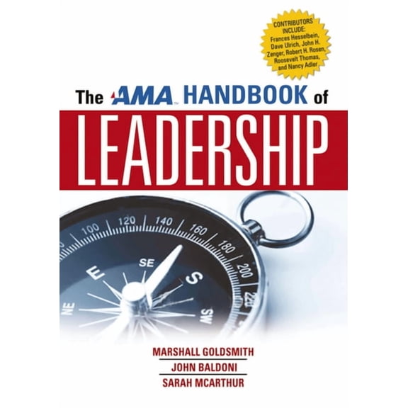 The AMA Handbook of Leadership, (Paperback)