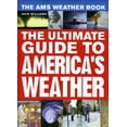 thumbnail image 1 of Pre-Owned The Ams Weather Book: The Ultimate Guide to America's Weather (Hardcover) 0226898989 9780226898988, 1 of 1
