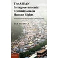 thumbnail image 1 of The ASEAN Intergovernmental Commission on Human Rights: Institutionalising Human Rights in Southeast Asia, (Hardcover), 1 of 1