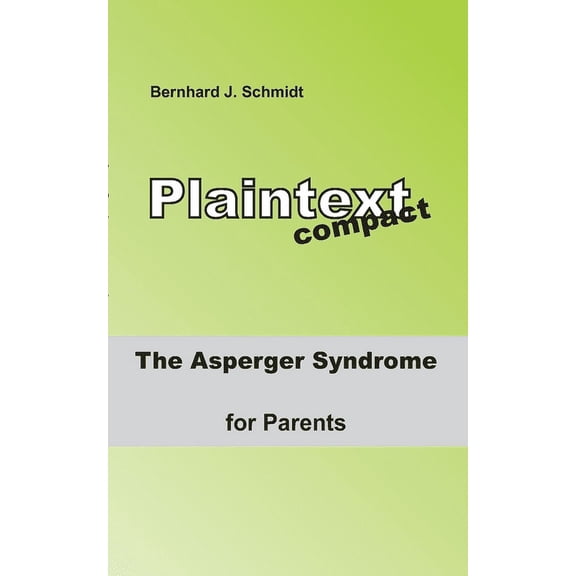 The ASPERGER Syndrome for Parents, (Paperback)