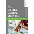 thumbnail image 1 of The ASQ Certified Six Sigma Green Belt Handbook (Hardcover), 1 of 1