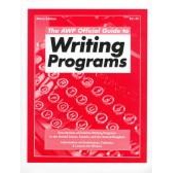 Pre-Owned The AWP Official Guide to Writing Programs (Paperback) 9780916685720