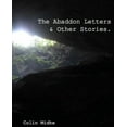 thumbnail image 1 of The Abaddon Letters & Other Stories. (Paperback), 1 of 1