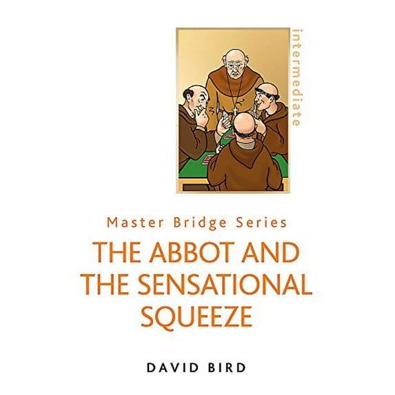 Pre-Owned The Abbot and the Sensational Squeeze (New Edition) (Paperback) 0297866281 9780297866282