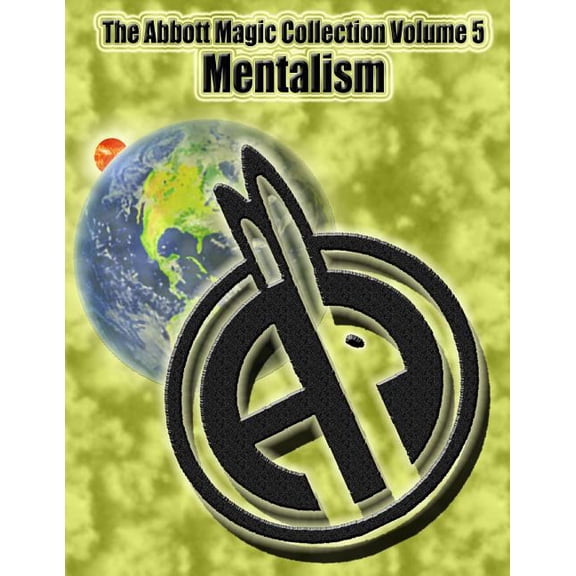 The Abbott Magic Collection: The Abbott Magic Collection Volume 5 (Paperback)