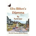 thumbnail image 1 of The Abbott's Dilemma (Paperback), 1 of 1