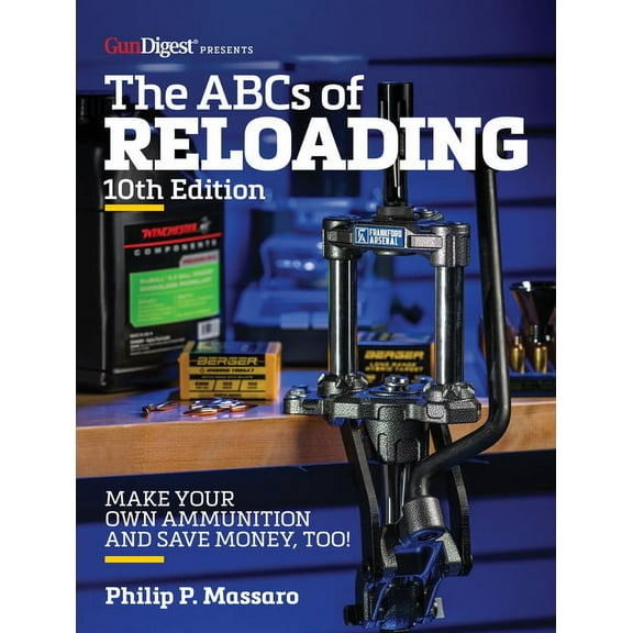 The Abc's of Reloading, 10th Edition, (Paperback)