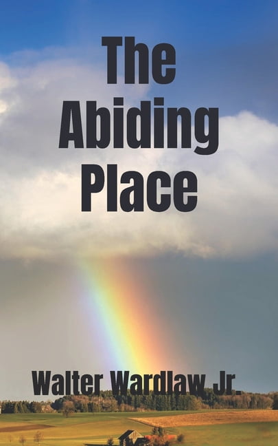 The Abiding Place, (Paperback)