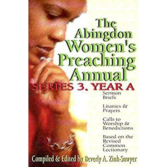 Pre-Owned The Abingdon Women's Preaching Annual Series: Series 3, Year A (Paperback) 0687095832 9780687095834