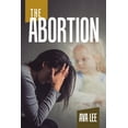 thumbnail image 1 of The Abortion, (Paperback), 1 of 1