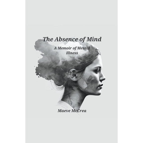 The Absence of Mind, (Paperback)