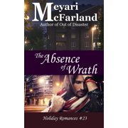 The Absence of Wrath, Paperback