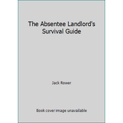 Pre-Owned The Absentee Landlord's Survival Guide (Paperback) 0965381714 9780965381710