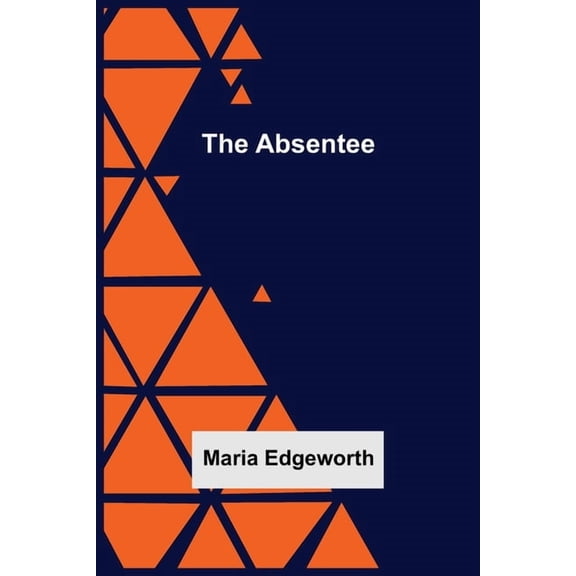 The Absentee, (Paperback)