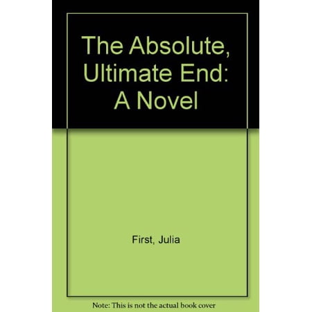 Pre-Owned The Absolute Ultimate End: A Novel Paperback