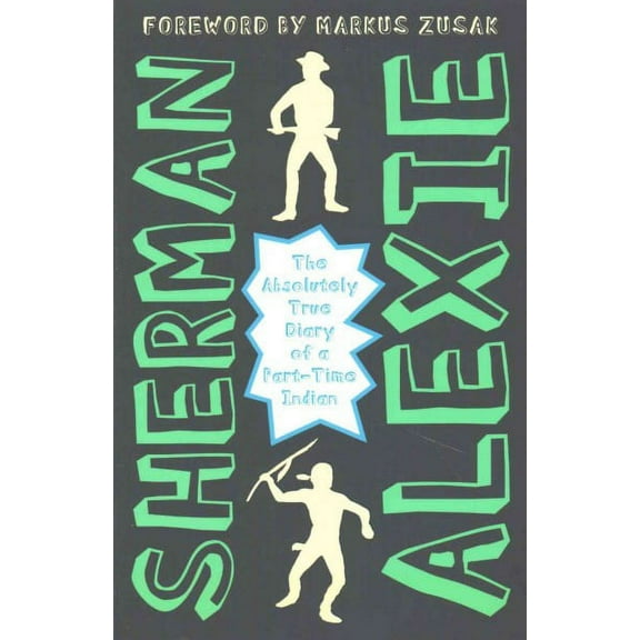 Absolutely True Diary of a Part-time Indian