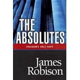 thumbnail image 1 of Pre-Owned The Absolutes: Freedom's Only Hope (Hardcover) 0842368973 9780842368971, 1 of 1