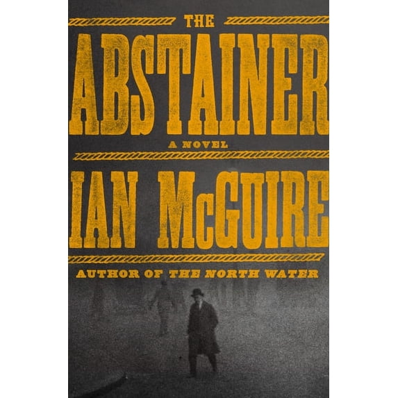 The Abstainer: A Novel (Books)