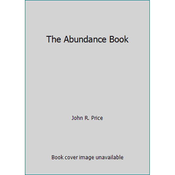 Pre-Owned The Abundance Book (Paperback) 0942082087 9780942082081