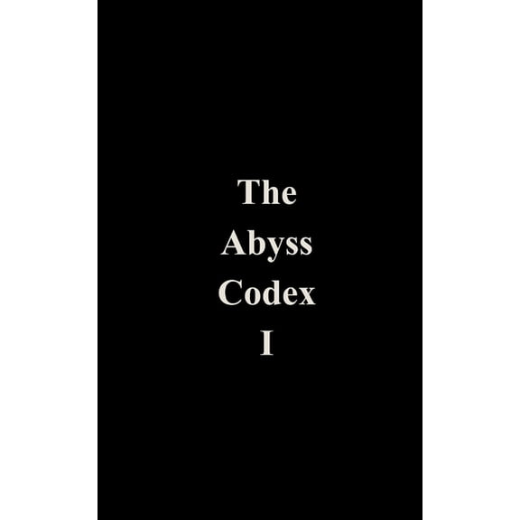 Abyss The Abyss Codex 1, Book 1, (Paperback)