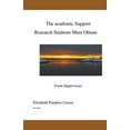 thumbnail image 1 of The Academic Support Research Students Must Obtain from Supervisors, (Paperback), 1 of 1