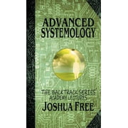 The Academy Lectures Advanced Systemology The Backtrack Series Academy Lectures Volume Six, Book 6, Hardcover
