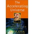 thumbnail image 1 of Pre-Owned The Accelerating Universe (Hardcover) 047132969X 9780471329695, 1 of 1