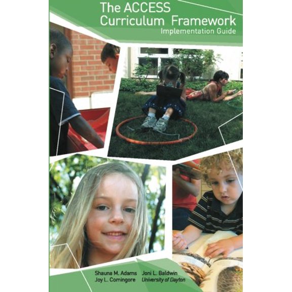 Pre-Owned The Access Curriculum Framework: Implementation Guide (Paperback) 1469197987 9781469197982