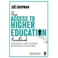 thumbnail image 1 of The Access to Higher Education Handbook: Your Complete Guide to Success on Your Access to He Diploma, (Hardcover), 1 of 1