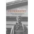 thumbnail image 1 of The Accessible Federalist : A Modern English Translation of 16 Key Federalist Papers (Paperback), 1 of 1