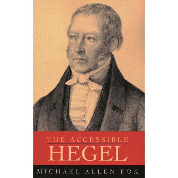 The Accessible Hegel (Paperback)
