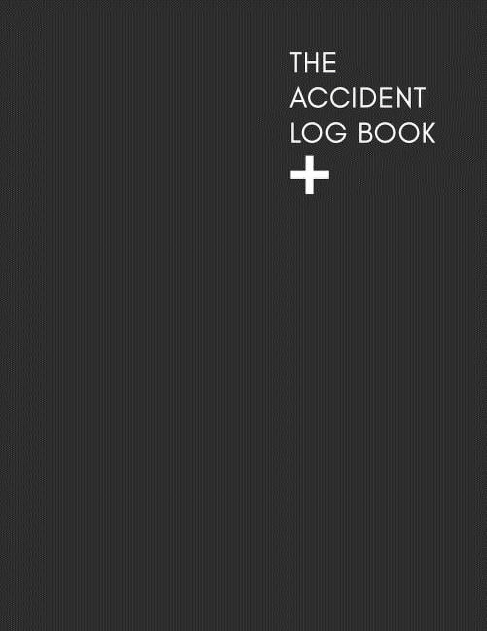 The Accident Log Book A Health & Safety Incident Report Book perfect
