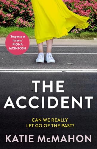 Pre-Owned The Accident: The gripping suspense novel for fans of Liane Moriarty Paperback