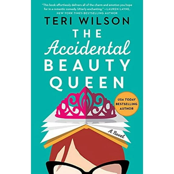 Pre-Owned The Accidental Beauty Queen (Paperback) 1501197606 9781501197604