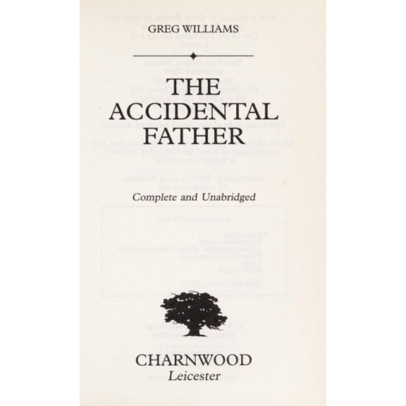 Pre-Owned The Accidental Father Charnwood Hardcover Greg Williams