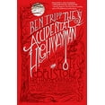 thumbnail image 1 of Pre-Owned The Accidental Highwayman: Being the Tale of Kit Bristol, His Horse Midnight, a Mysterious Princess, and Sundry Magical Persons Besides (Hardcover) 0765335492 9780765335494, 1 of 1