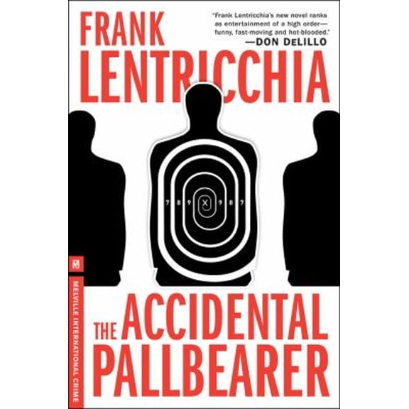 Pre-Owned The Accidental Pallbearer: An Eliot Conte Mystery (Melville International Crime) (Paperback) 1612191711 9781612191713