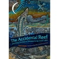 thumbnail image 1 of Pre-Owned The Accidental Reef and Other Ecological Odysseys in the Great Lakes (Paperback 9781611864076) by Lynne Heasley, 1 of 1
