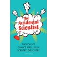 thumbnail image 1 of Pre-Owned The Accidental Scientist: The Role of Chance and Luck in Scientific Discovery Paperback, 1 of 1