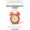 thumbnail image 1 of Accountability Code: Wake Up and Show Up, (Paperback), 1 of 1