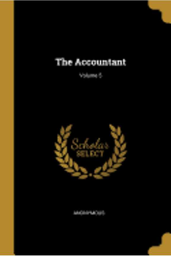 The Accountant; Volume 5 (Paperback)