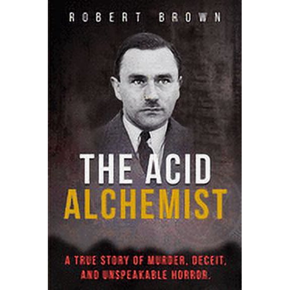 The Acid Alchemist (Paperback)
