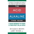 thumbnail image 1 of Pre-Owned The Acid Alkaline Food Guide: A Quick Reference to Foods & Their Effect on pH Levels (Unknown) 0757002803 9780757002809, 1 of 1