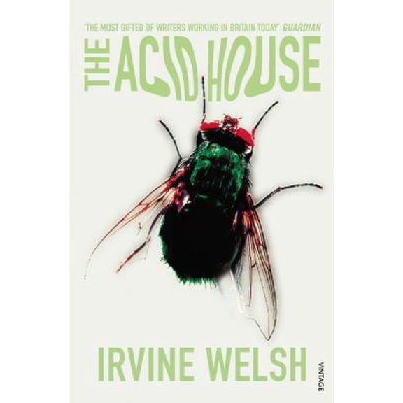 Pre-Owned The Acid House (Paperback) 0099277166 9780099277163