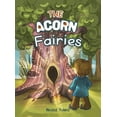 thumbnail image 1 of The Acorn Fairies (Hardcover), 1 of 1